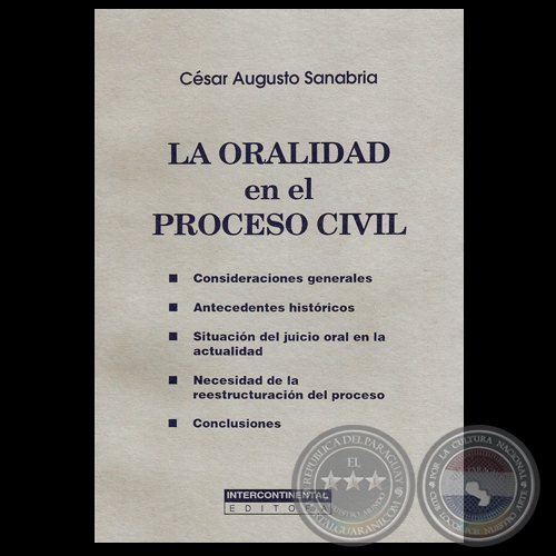 LA ORALIDAD EN EL PROCESO CIVIL, 2003 - Por CSAR AUGUSTO SANABRIA
