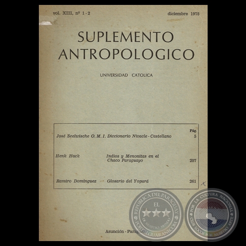 SUPLEMENTO ANTROPOLGICO - VOLUMEN XIII, NMEROS 1 - 2 / DICIEMBRE 1978 - Director: ADRIANO IRALA BURGOS 