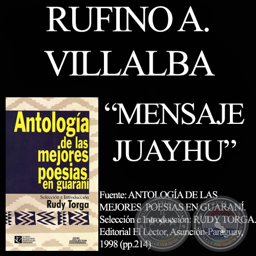 MENDAJE JUAYHU (De Antologa de Poesas en Guaran por RUDY TORGA)