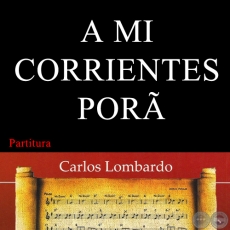 A MI CORRIENTES POR (Partitura) - ELADIO MARTNEZ