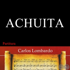 ACHUITA (Partitura)  - Motivo Popular de EMILIO BIGGI