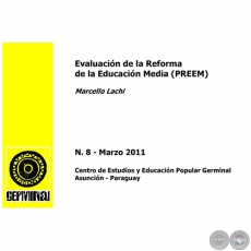 EVALUACIN DE LA REFORMA DE LA EDUCACIN MEDIA (PREEM)- GERMINAL - DOCUMENTOS DE TRABAJO N 8 MARZO 2011