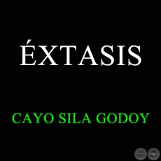 XTASIS - CAYO SILA GODOY