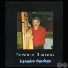 ROMANCE GUARANI - LISANDRO CARDOZO