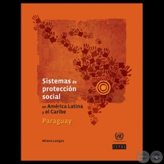 SISTEMAS DE PROTECCIN SOCIAL EN AMRICA LATINA Y EL CARIBE: PARAGUAY, 2012