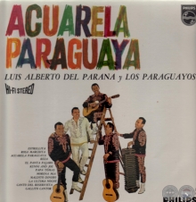 ACUARELA PARAGUAYA - LUIS ALBERTO DEL PARAN