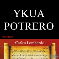 YKUA POTRERO (Partitura) - Polca de LORENZO LEGUIZAMN