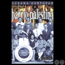BARRIO PALESTINA, 1998 - Novela de SUSANA GERTOPN