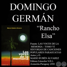 RANCHO ELSA - Letra: DOMINGO GERMN - Msica: ANDRS R. BOBADILLA