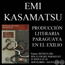 PRODUCCIN LITERARIA PARAGUAYA EN EL EXILIO COMO RESULTADO DE LA SITUACIN HISTRICA / POLTICA - Ensayo de EMI KASAMATSU 