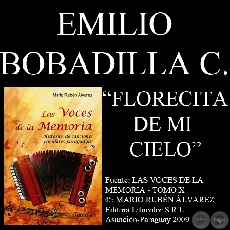 FLORECITA DE MI CIELO - Guarania de CARLOS MIGUEL GIMNEZ - Msica de EMILIO BOBADILLA CCERES