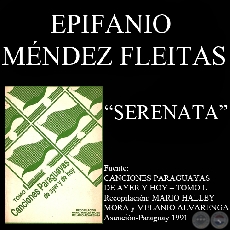 SERENATA - Guarania de EPIFANIO MNDEZ FLEITAS