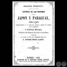 HISTORIA DE LAS MISIONES EN EL JAPN Y PARAGUAY, 1857 - Traducida por CASIMIRO PEDREGAL 