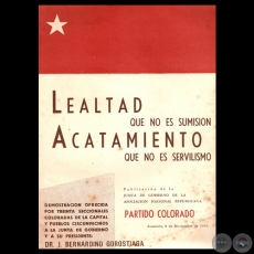 LEALTAD QUE NO ES SUMISIN - ACATAMIENTO QUE NO ES SERVILISMO, 1959 (Discursos de BONIFACIO IRALA AMARILLA y J. BERNARDINO GOROSTIAGA)
