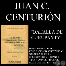 BATALLA DE CURUPAYTY (Autor: JUAN CRISÓSTOMO CENTURIÓN)