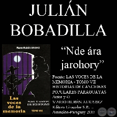 NDE RA JAROHORY - Letra de la cancin: Julin Bobadilla