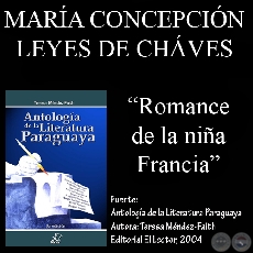 ROMANCE DE LA NIA FRANCIA - Relato de CONCEPCIN LEYES DE CHAVES