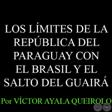 Autor: VCTOR AYALA QUEIROLO (+) - Cantidad de Obras: 9