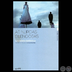 AS NPCIAS SILENCIOSAS, 2006 - Poesas de LOURDES ESPNOLA