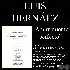 ABURRIMIENTO PERFECTO - Cuento de LUIS HERNEZ - Ao 1992