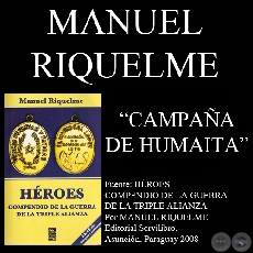 CAMPAÑA DE HUMAITA (Autor MANUEL RIQUELME)