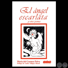 EL ÁNGEL ESCARLATA Y OTROS POEMAS, 1995 - Poemario de MARÍA DEL CARMEN PAIVA