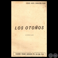 LOS OTOOS, 1978 - Poemario de MIGUEL NGEL CABALLERO FIGUN