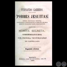 POBRES JESUITAS!, 1881 - Por FERNANDO GARRIDO