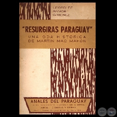 RESURGIDS PARAGUAY - Oda de MARTN MAC MAHON - Conferencia de LEOPOLDO RAMOS GIMENEZ