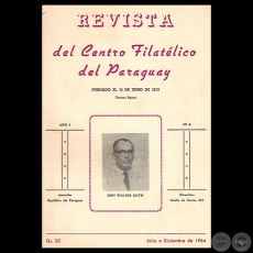 AÑO V – N°8, 1964 - REVISTA DEL CENTRO FILATÉLICO - Director Dr. LUIS MARCELINO FERREIRO