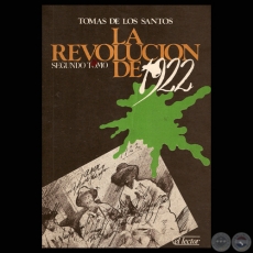 LA REVOLUCIN DE 1922  TOMO II (TOMAS DE LOS SANTOS)