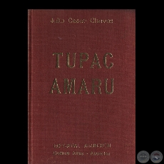 TUPAC AMARU, 1973 - Por JULIO CSAR CHAVES