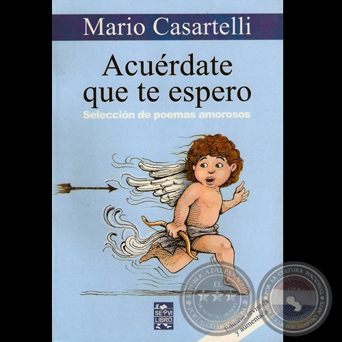 ACURDATE QUE TE ESPERO, 2006 - Poemario de MARIO CASARTELLI