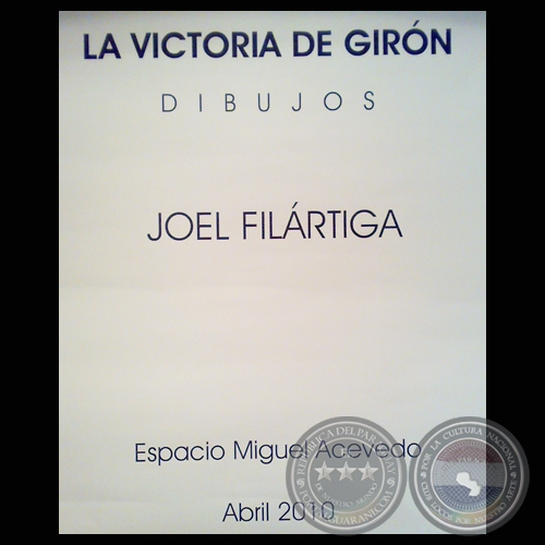 LA VICTORIA DE GIRN - DIBUJOS, 2010 - JOEL FILRTIGA