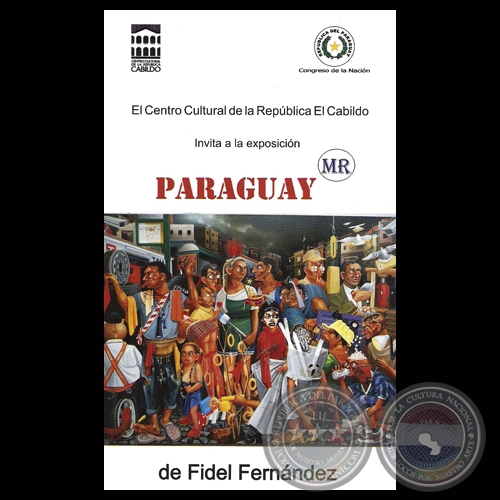 PARAGUAY MR, 2013 - Pinturas de FIDEL FERNNDEZ