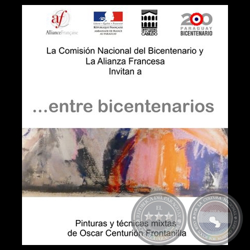 ... ENTRE BICENTENARIOS, 2010 - Pinturas y tcnicas mixtas de OSCAR CENTURIN FRONTANILLA