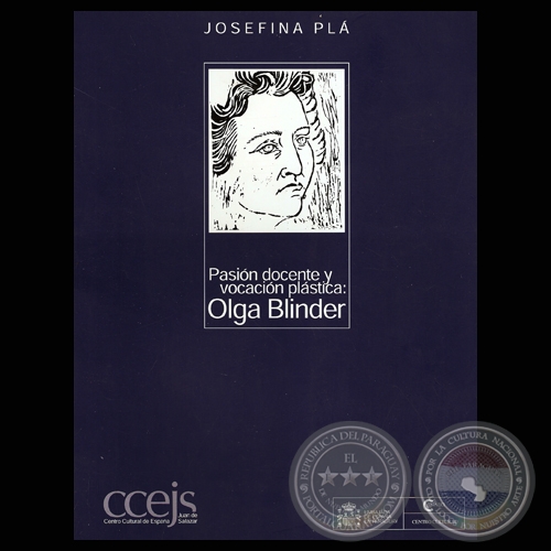 PASIN DOCENTE Y VOCACIN PLSTICA: OLGA BLINDER, 2003 - Por JOSEFINA PL