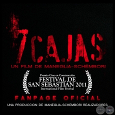 7 CAJAS - Pelcula Paraguaya - Cine Paraguayo - DIRECCIN: Juan Carlos Maneglia y Tana Schmbori - Ao 2012