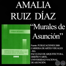 EL MURALISMO EN PARAGUAY, 2004 - Tesis de AMALIA RUIZ DAZ