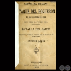 ATAQUE DEL BOQUERN - BATALLA DEL SAUCE - Por CANDIDO LPEZ