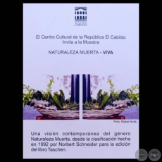 EXPOSICIN NATURALEZA VIVA-MUERTA, 2012 - Colectiva de CARLO SPATUZZA