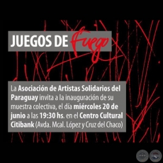 JUEGOS DE FUEGO, CITIBANK 2012 - ASOCIACIN DE ARTISTAS SOLIDARIOS DEL PARAGUAY