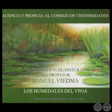 LOS HUMEDALES DEL YPO - Exposicin de obras de MANUEL VIEDMA