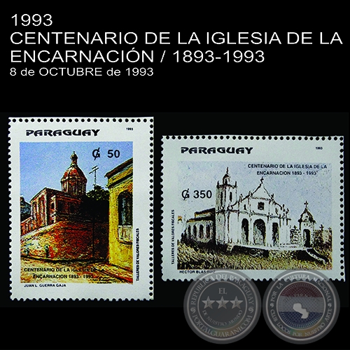IGLESIA DE LA ENCARNACIN / 1893-1993
