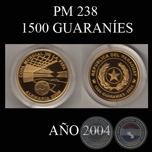 PM 238  1.500 GUARANES  AO 2004