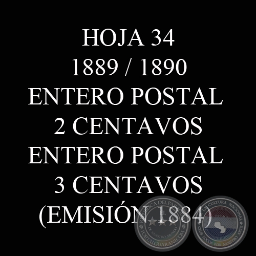 1889 y 1890 - ENTEROS POSTALES DE 2 CENTAVOS y 3 CENTAVOS 