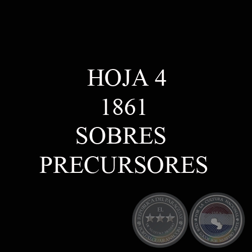 1861 - DOS (2) SOBRES PRECURSORES con la marca ADM GRAL DE CORREOS DE LA R. DEL P