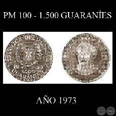 PM 100  1.500 GUARANES  AO 1973