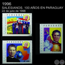 SALESIANOS. 100 AÑOS EN PARAGUAY