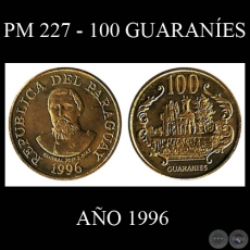 PM 227 - 100 GUARANES  AO 1996